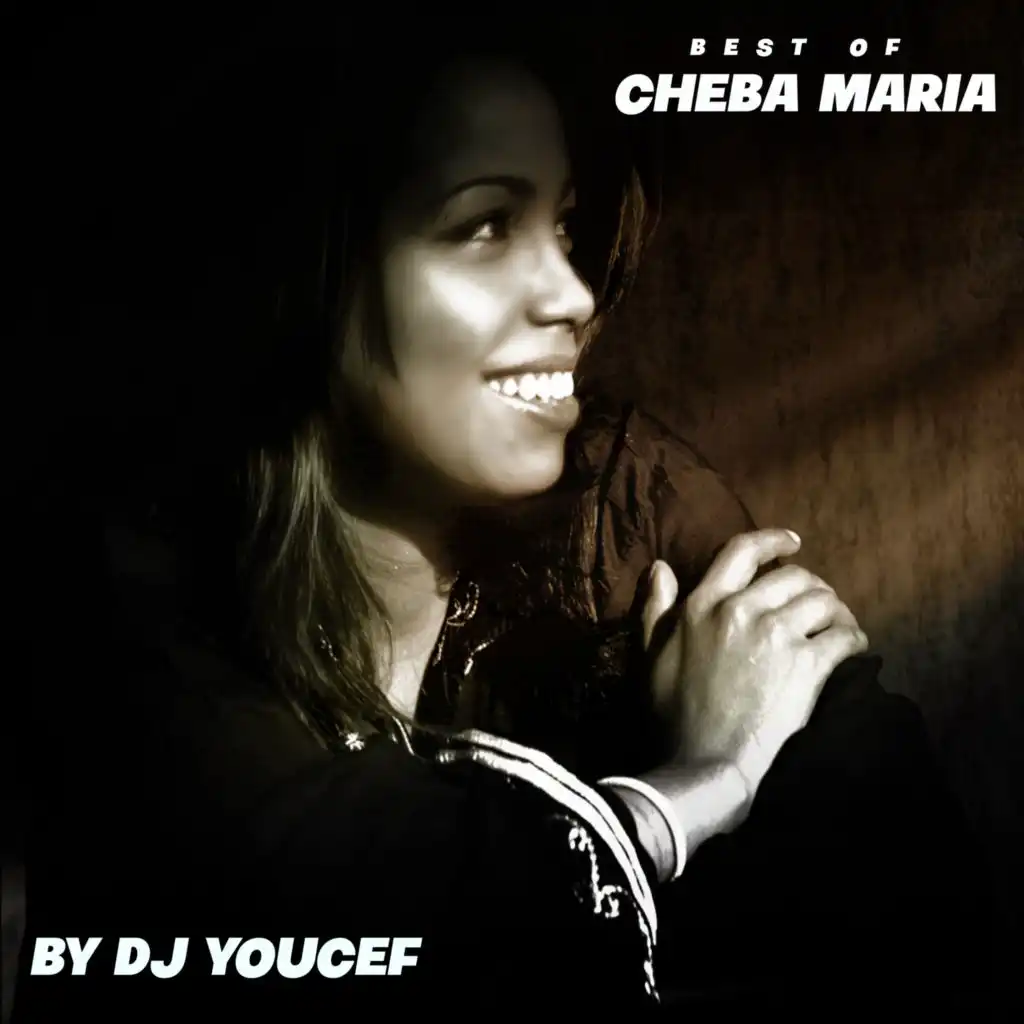 Best of Cheba Maria