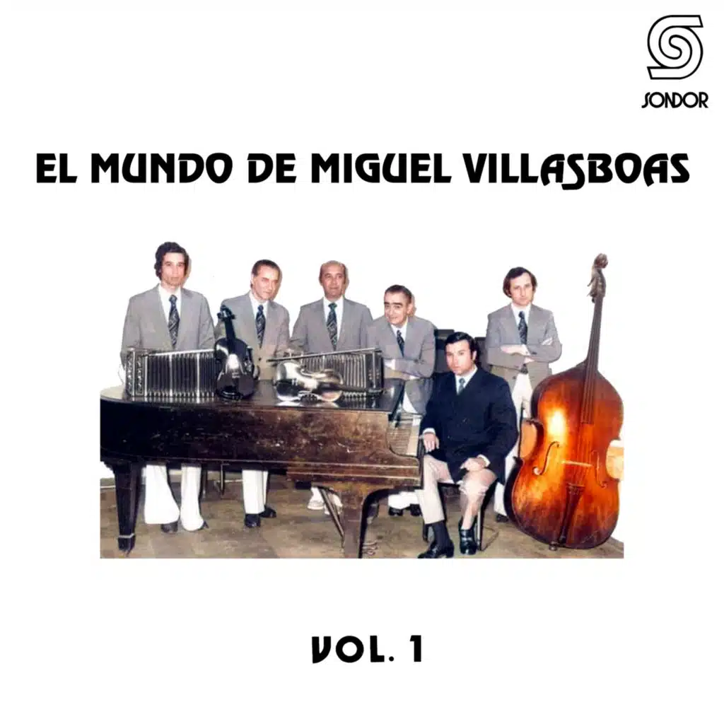 El Mundo de Miguel Villasboas, Vol.1