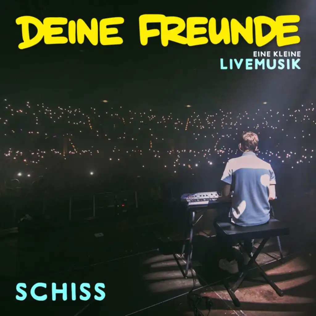 Schiss (Live)