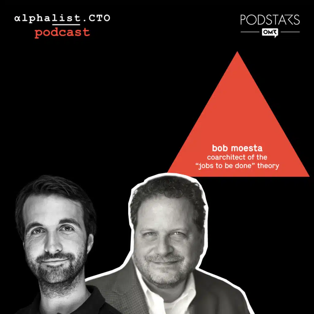 #90 - Bob Moesta // Co-Architect of the "Jobs to Be Done" Theory