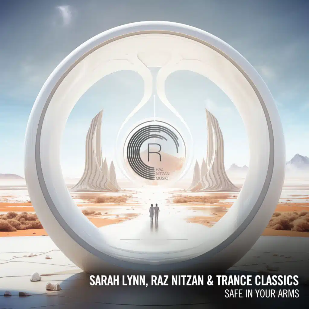 Sarah Lynn, Raz Nitzan & Trance Classics