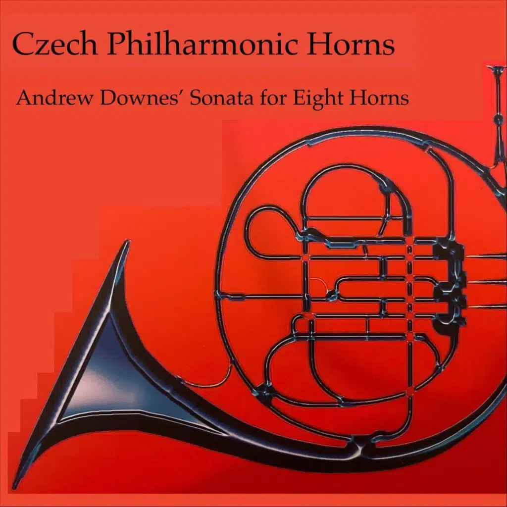 Andrew Downes: Sonata for Eight Horns