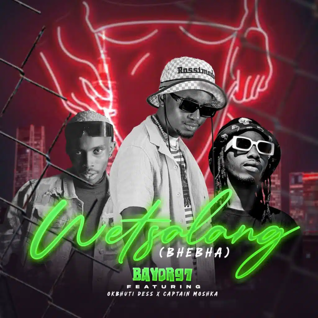 Wetsalang (Bhebha) [feat. Okbhuti Dess & Captain Moshka]