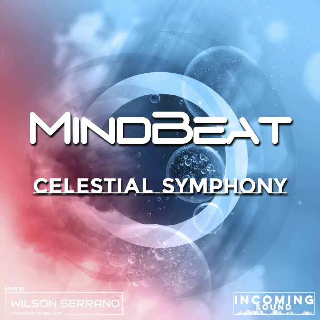 Celestial Symphony (Wilson Serrano Remix)