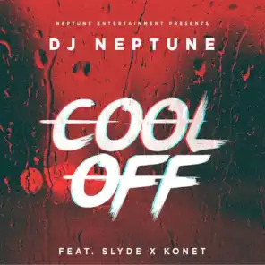 Cool Off (ft. Slyde & Konet)