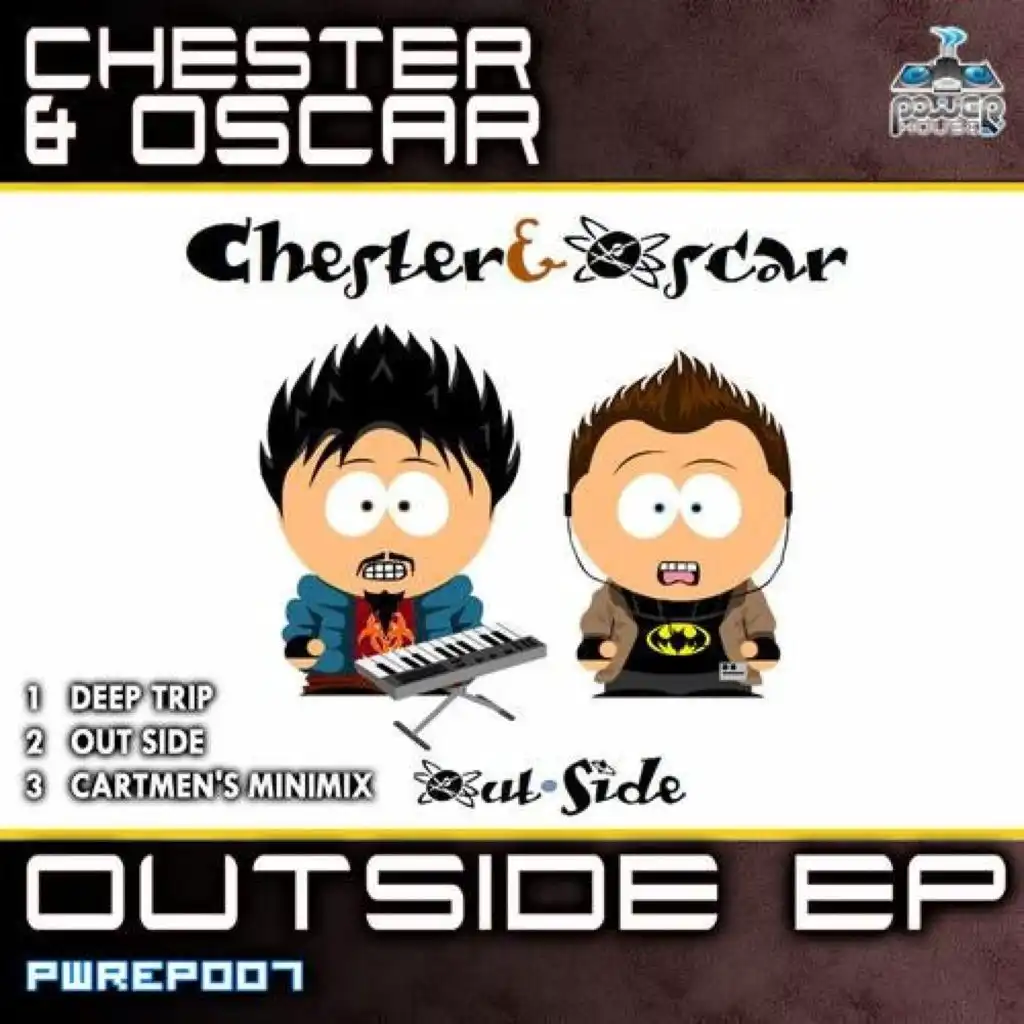 Power House Rec Presents: Chester & Oscar - Deep Trip