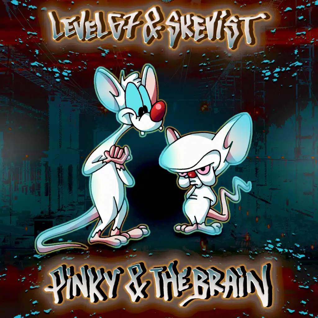 Pinky & The Brain