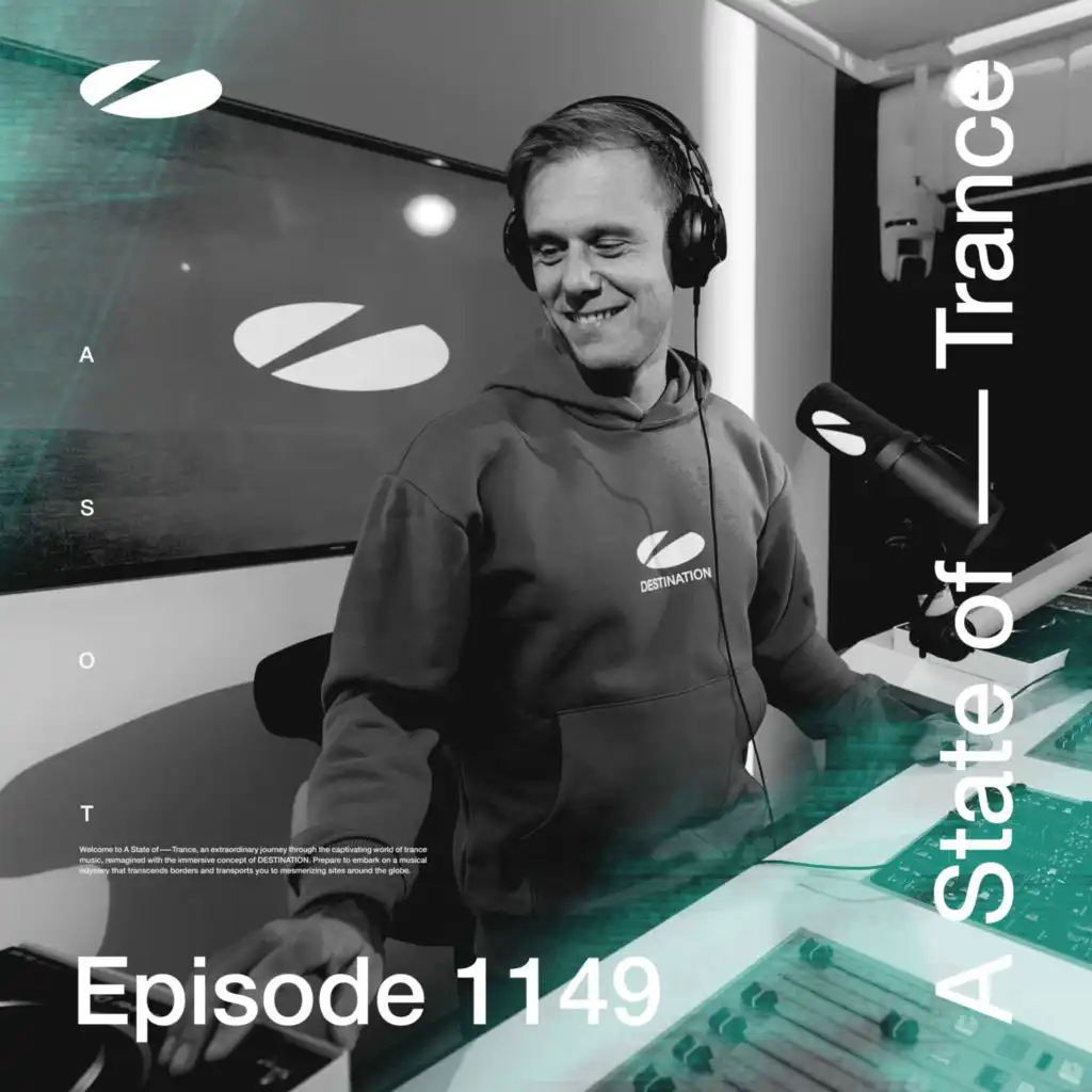 A State of Trance (ASOT 1149) (Coming Up)