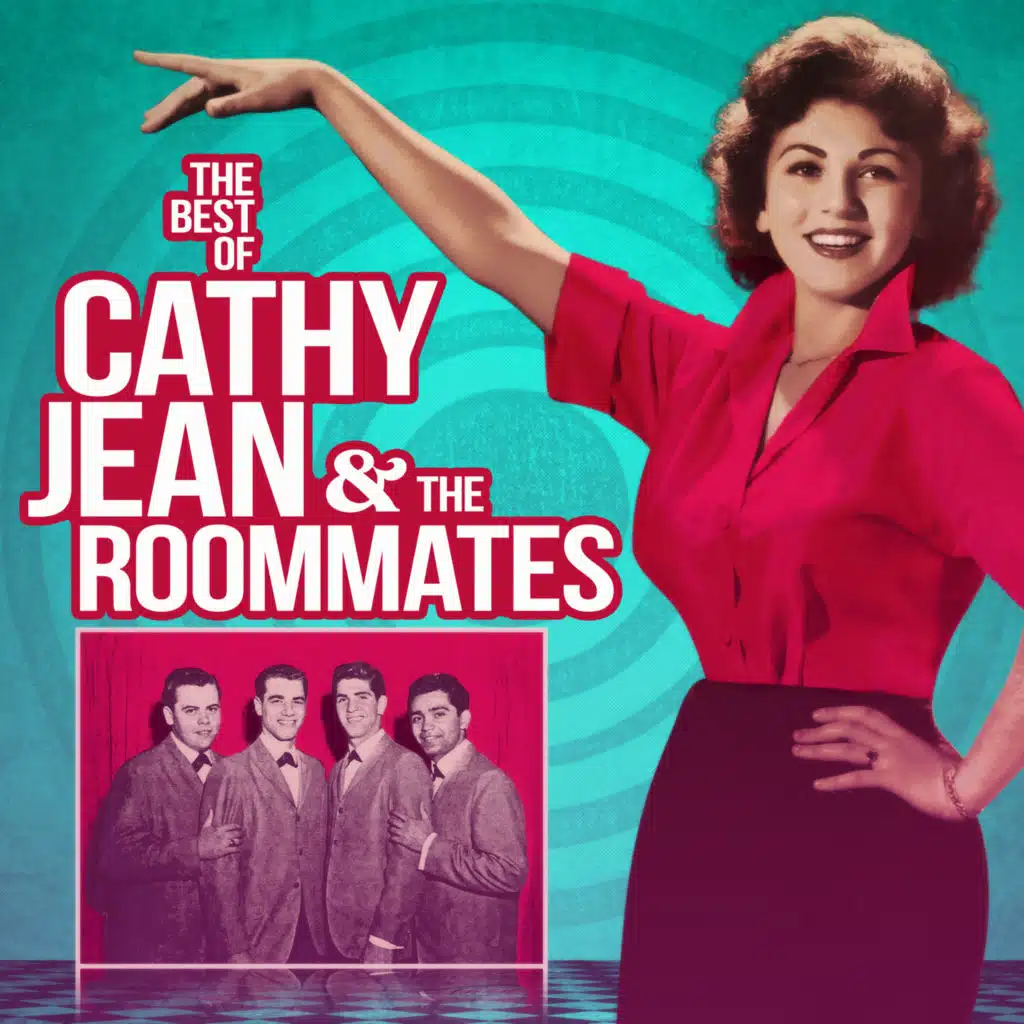 The Best Of Cathy Jean & The Roommates