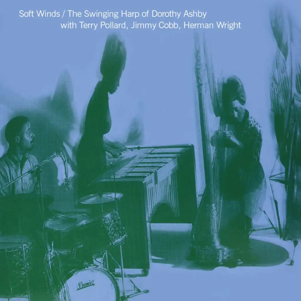 Soft Winds (feat. Jimmy Cobb, Terry Pollard & Herman Wright)