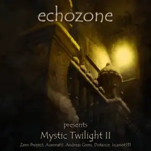 Echozone presents Mystic Twilight II