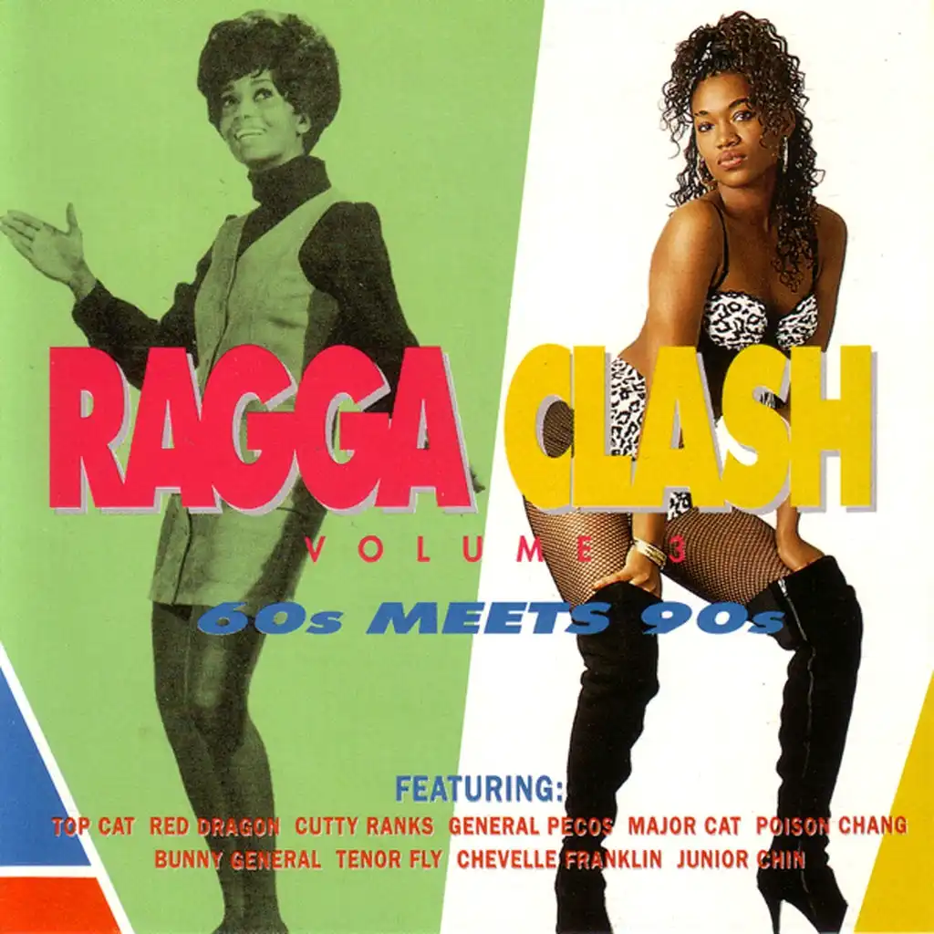 Ragga Clash, Vol. 3 (60's Meets 90's)