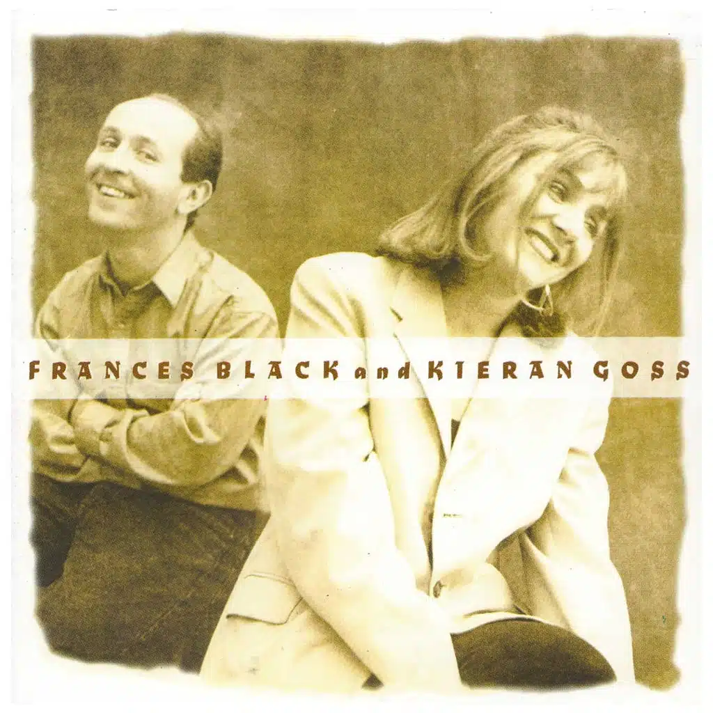 Frances Black, Kieran Goss