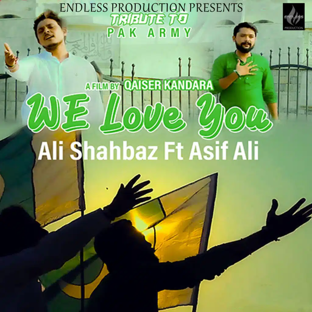 We Love You (feat. Asif Ali)