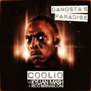 Gangsta's Paradise 2k11 (Kylian Mash & Tim Resler Upgrade Remix)