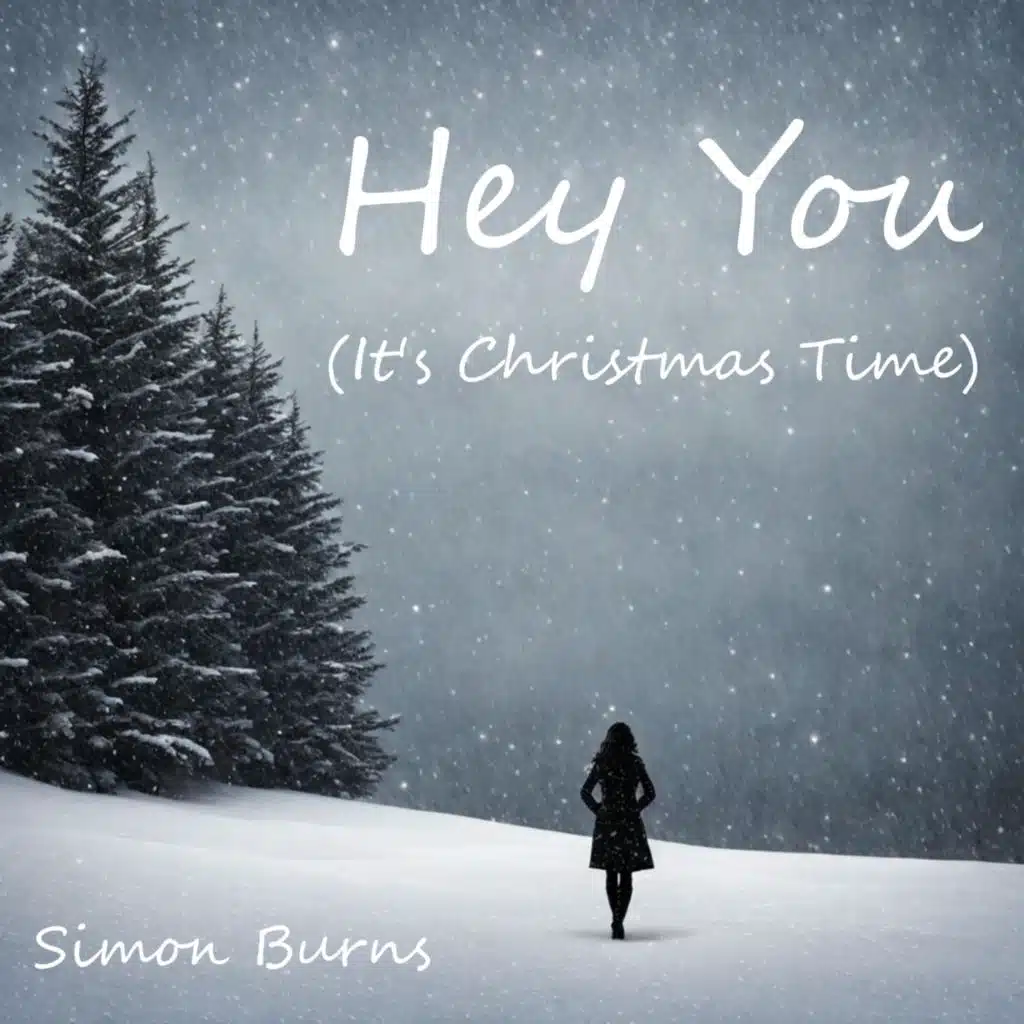 Hey You (It's Christmas Time)