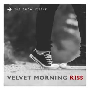 Velvet Morning Kiss