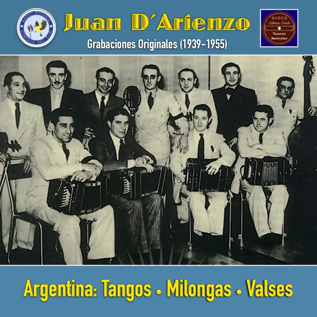 Alberto Echague;Juan D'Arienzo y su Orquesta Tipica