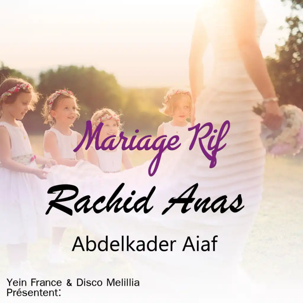 Mariage Rif (feat. Abdelkader Aiaf)