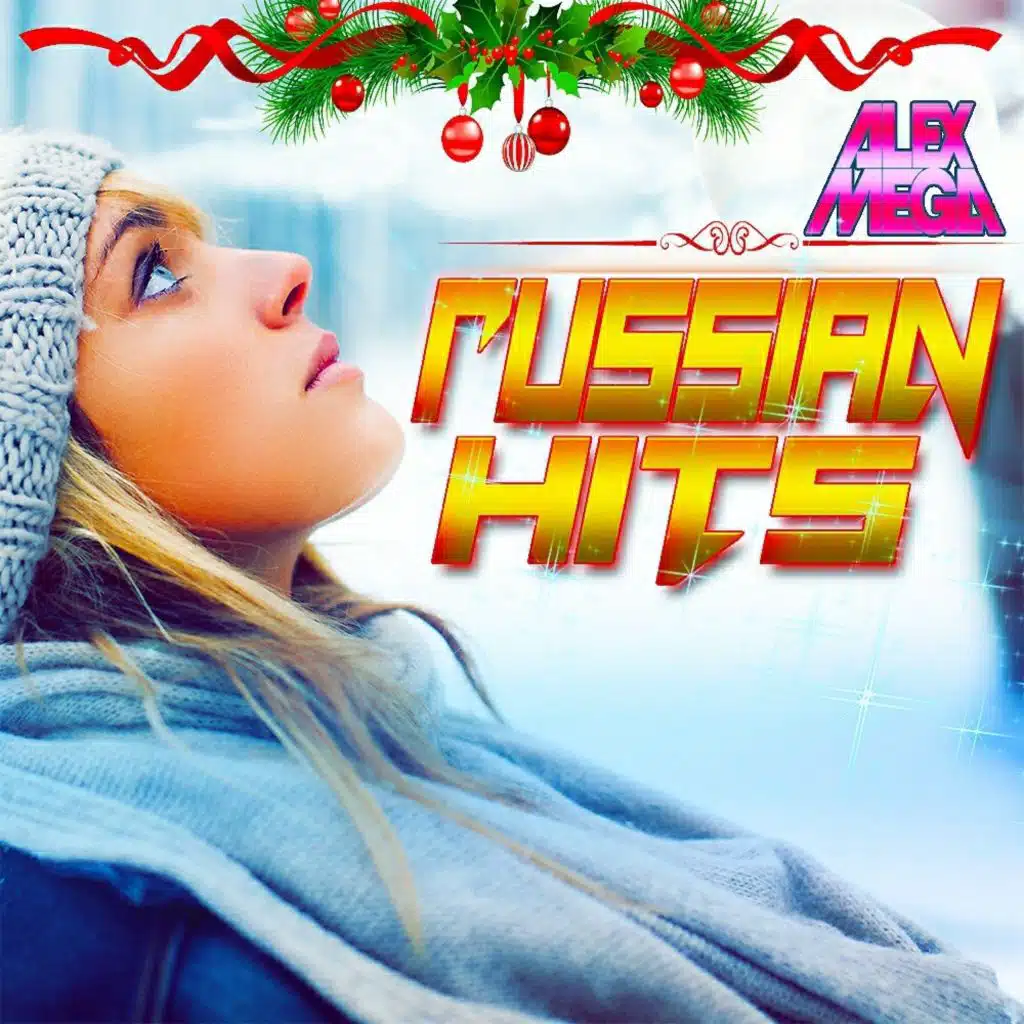 DJ Alex Mega - Russian Hits - 2024