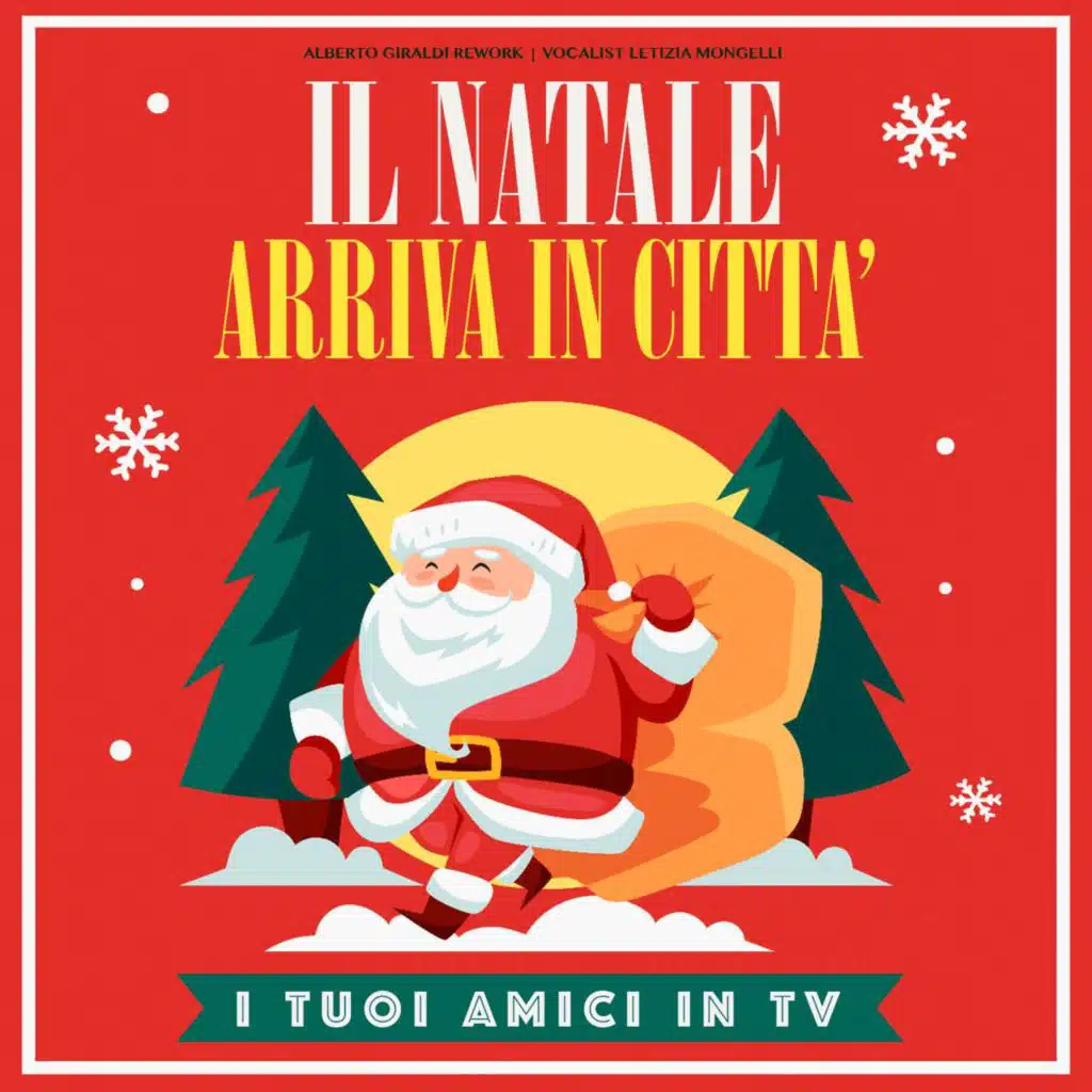 Il Natale arriva in città (Alberto Giraldi Rework)