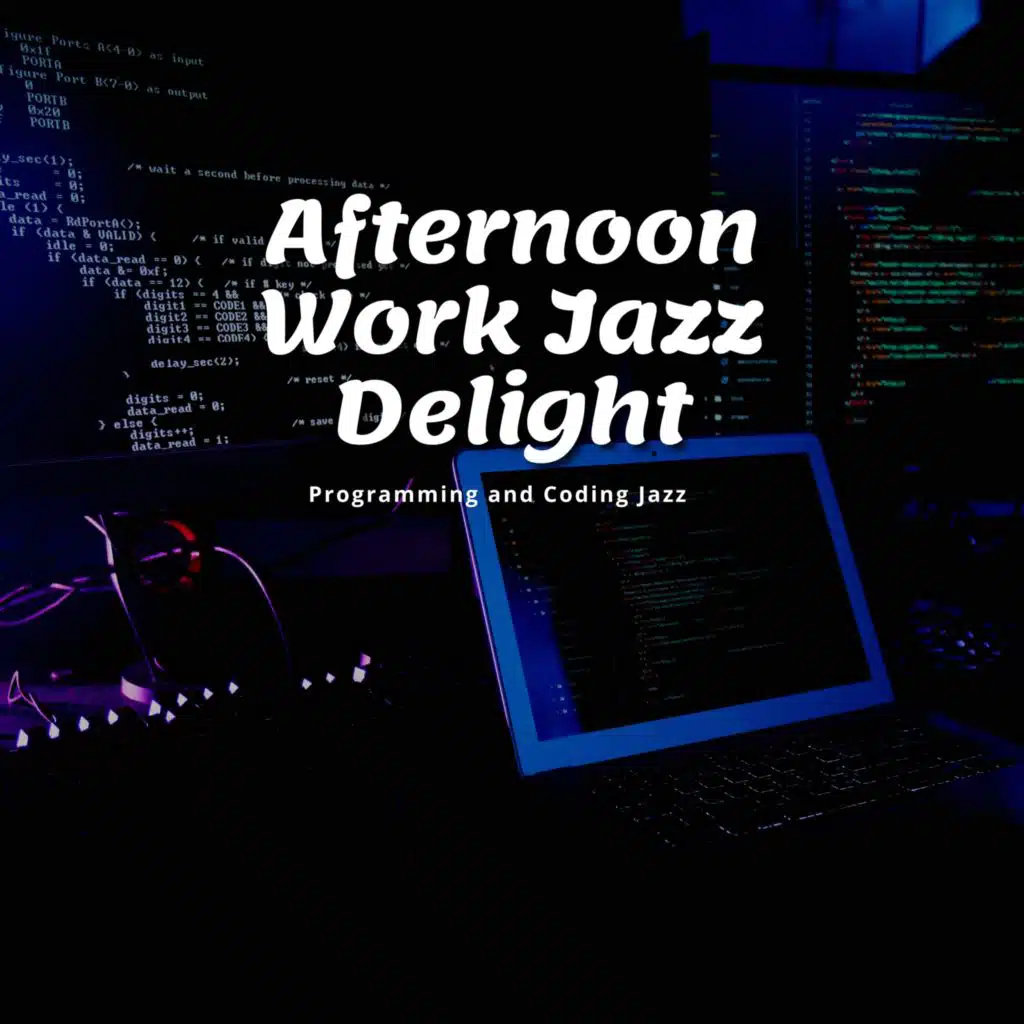 Afternoon Work Jazz Delight: Mid-Day Motivational Melodies