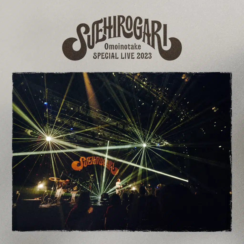 Omoinotake SPECIAL LIVE 2023 SUEHIROGARI 2023.4.28 @Zepp DiverCity (TOKYO)