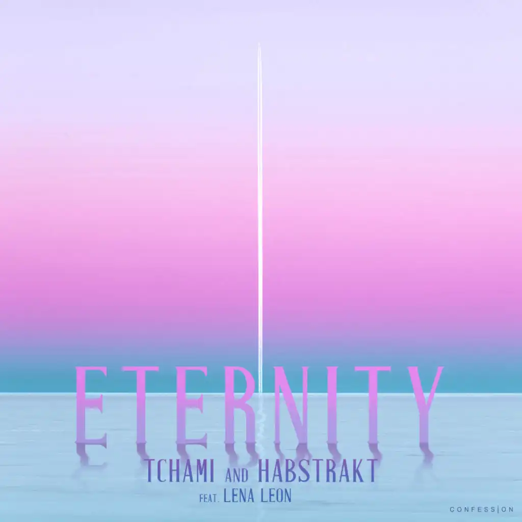 Eternity (feat. Lena Leon)