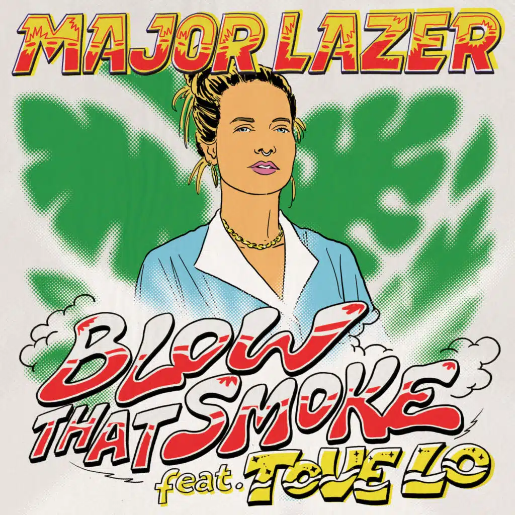 Blow That Smoke (Remixes) [feat. Tove Lo]
