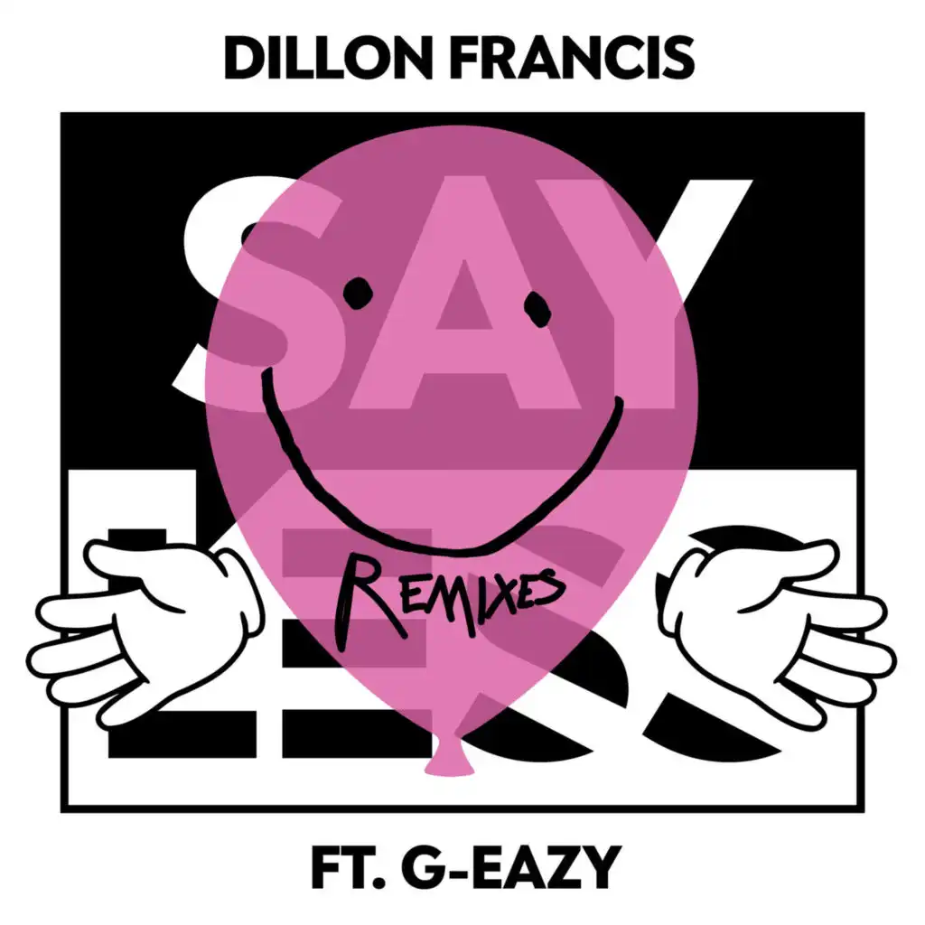 Say Less (Remixes) [feat. G-Eazy]