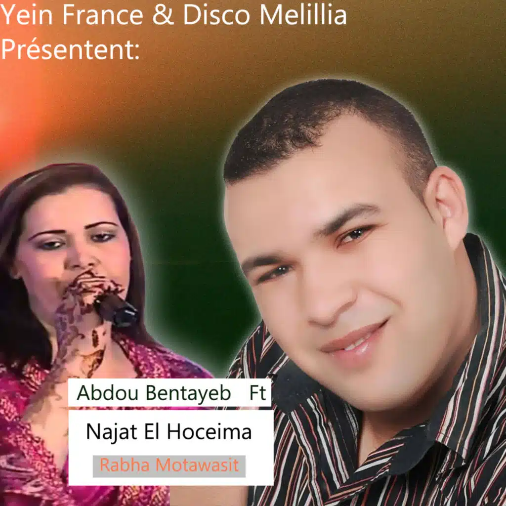 Rabha Motawasit (feat. Najat El Hoceima)