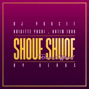 Shouf Shouf (feat. Brigitte Yaghi, Hatim Idar & XENUS)