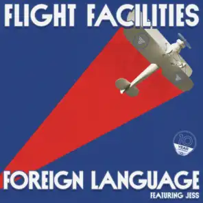 Foreign Language (10 Year Anniversary)