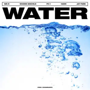WATER (feat. Woodie Gochild, pH-1, HAON & Jay Park)