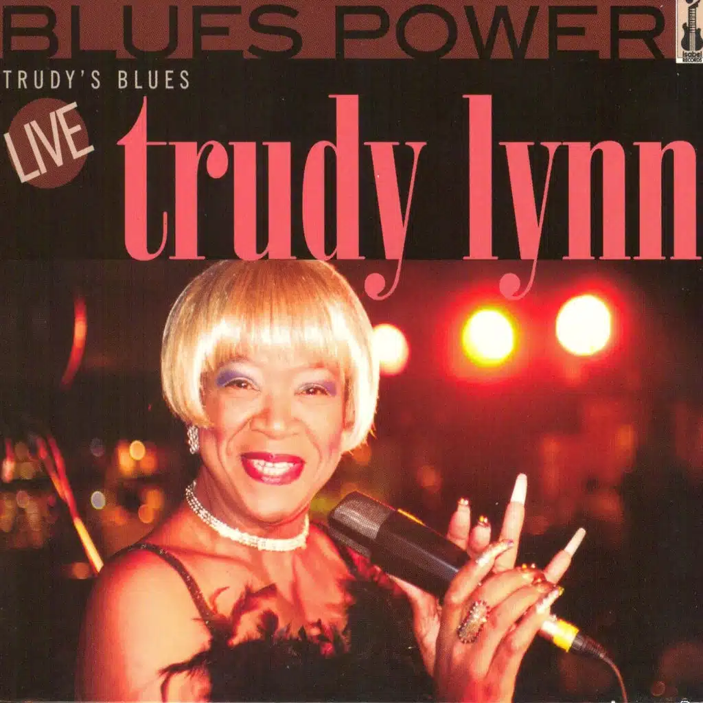 Trudy's Blues - Live (Blues Power)