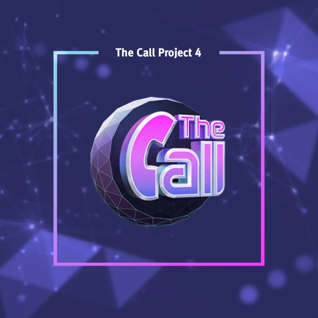 The Call Project No.4