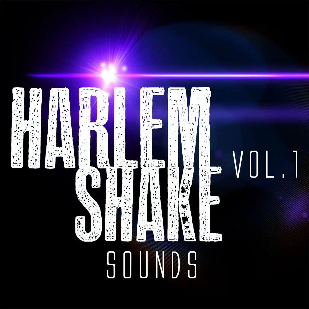 Harlem Shake Sounds, Vol.1