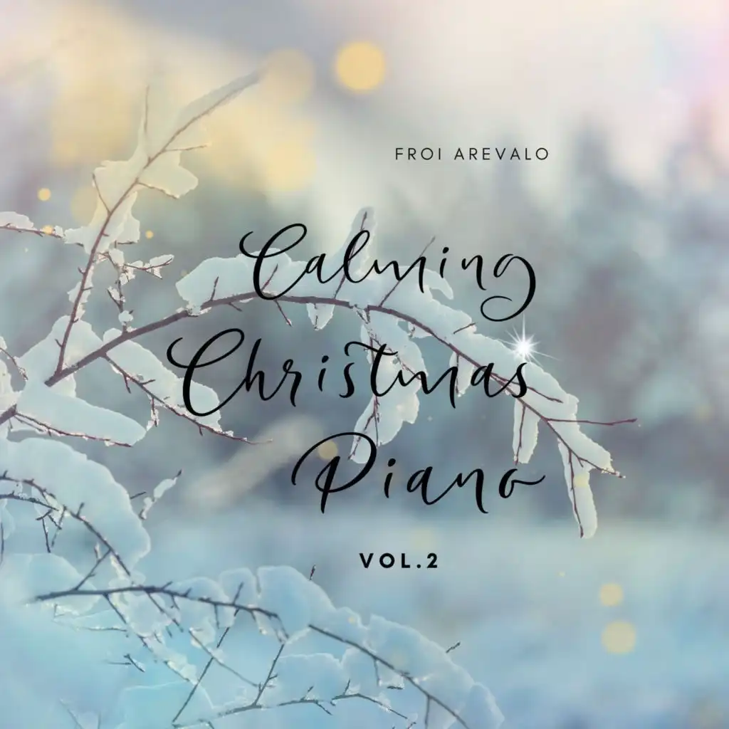 Calming Christmas Piano, Vol. 2