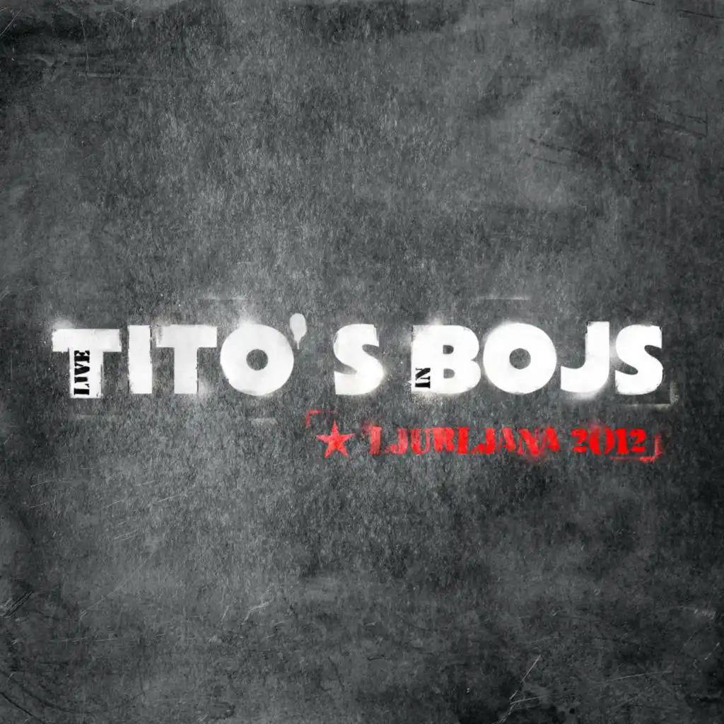 Tito's Bojs