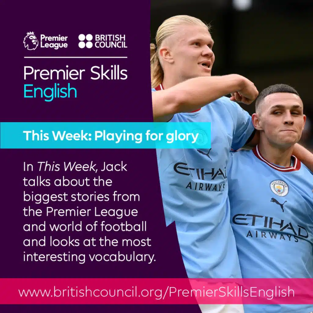 Premier Skills English - This Week - Playing for glory