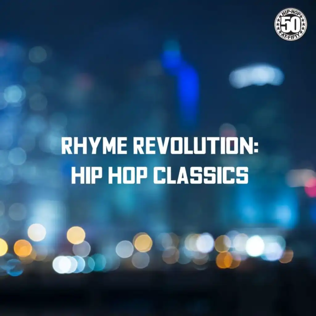 Rhyme Revolution: Hip Hop Classics