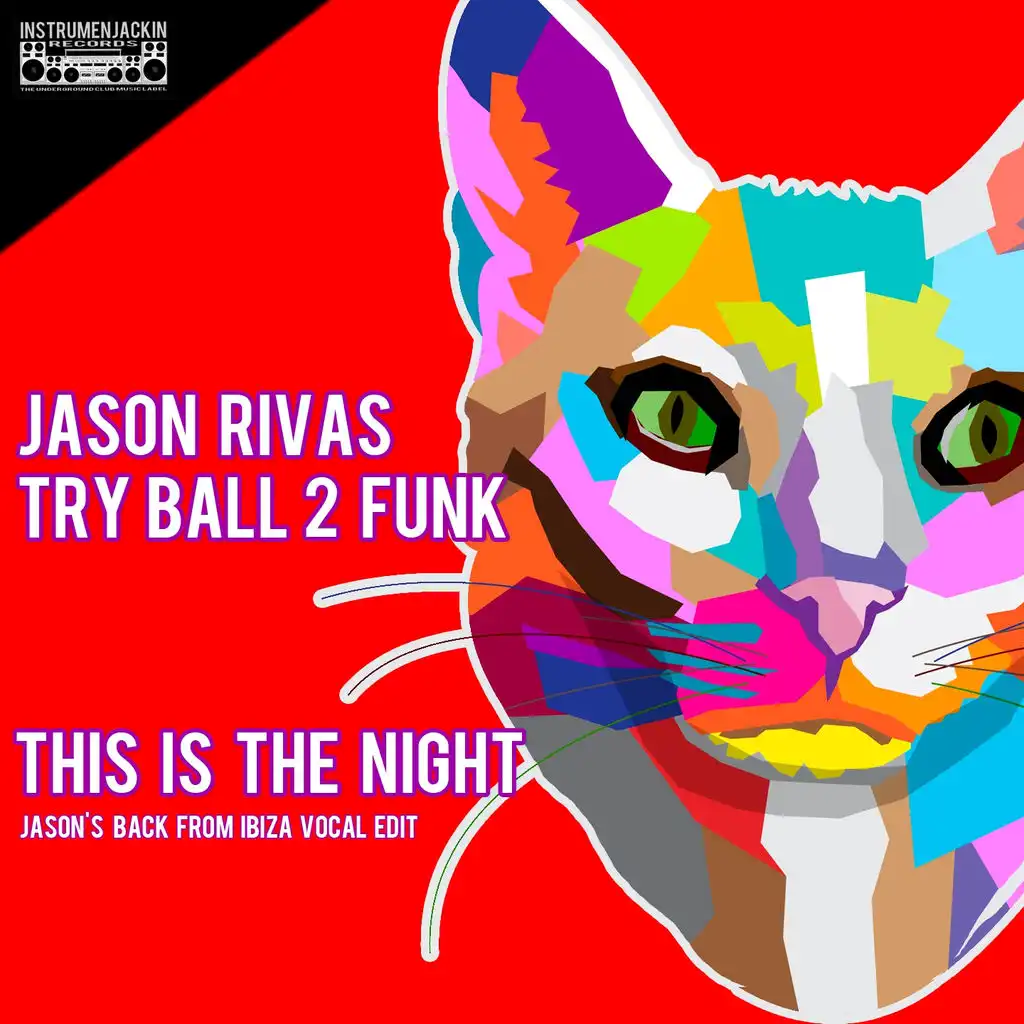 This Is the Night (Jason's Back from Ibiza Vocal Edit)