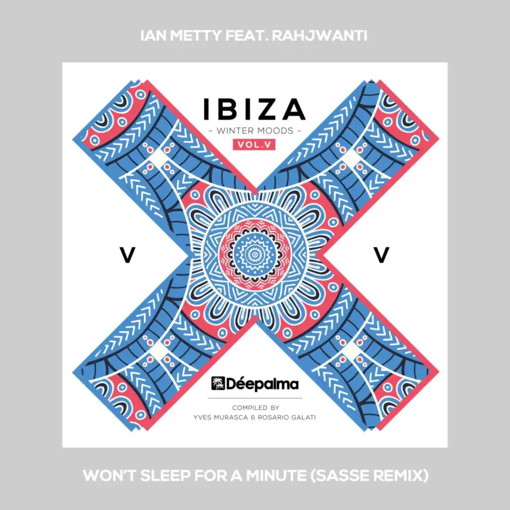 Won't Sleep for a Minute (Sasse Remix) [feat. Rahjwanti]