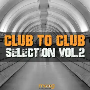 Club To Club Selection, Vol. 2