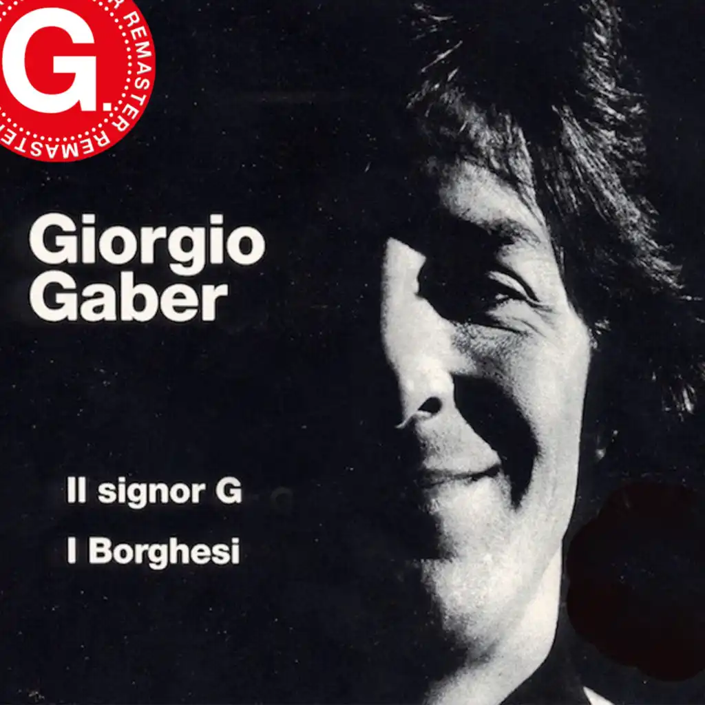 Il signor G - I borghesi (Remaster G. 2023)