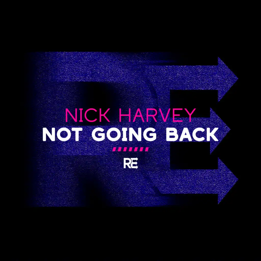 Not Going Back (Short Mix)