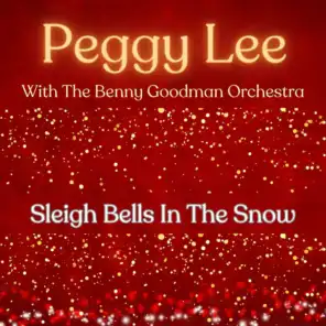 Peggy Lee With The Benny Goodman Orchestra