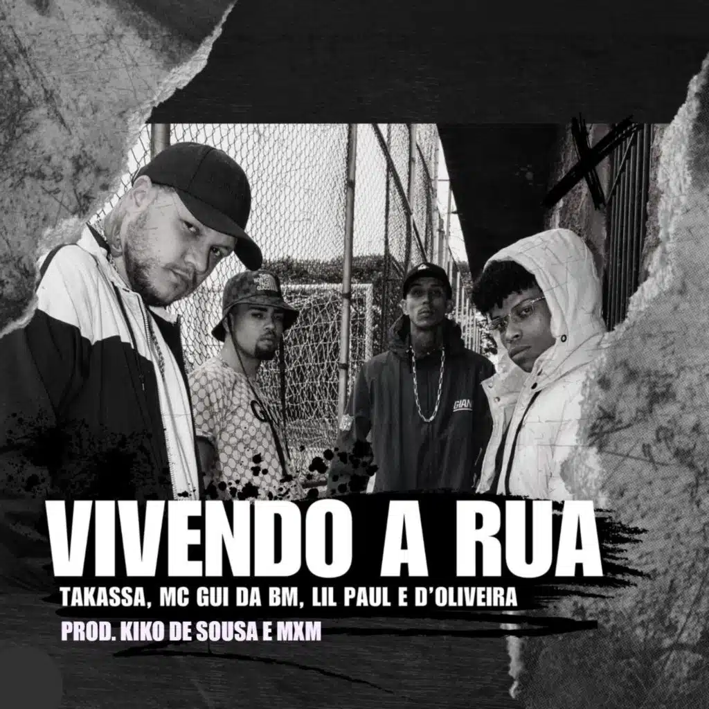 Vivendo a Rua (feat. Kiko de Sousa & MxM)