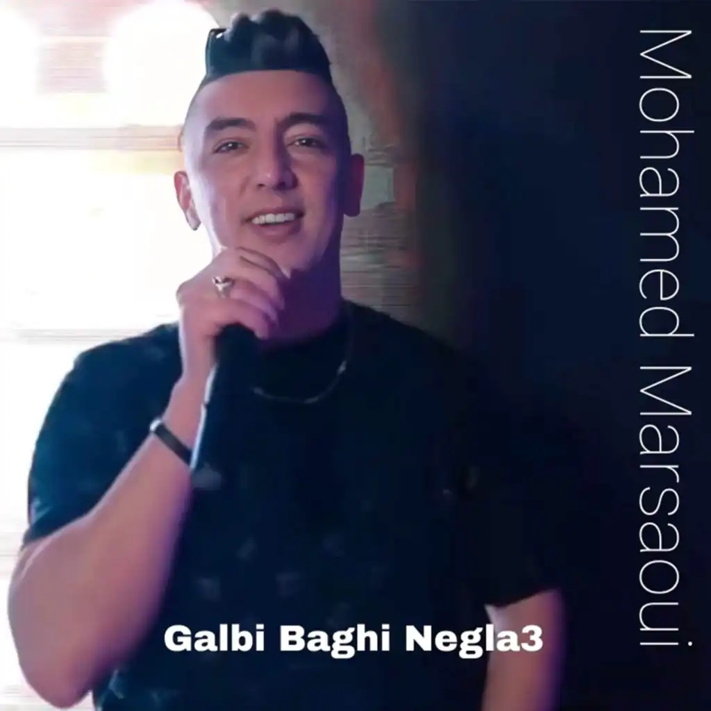 Galby Baghi Negla3