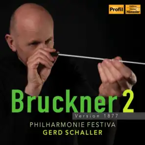 Bruckner: Symphony No. 2 in C Minor, WAB 102 (1877 Version) (Live)